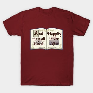 Happily Ever After T-Shirt